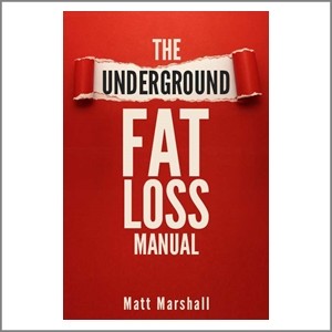 The Underground Fat Loss